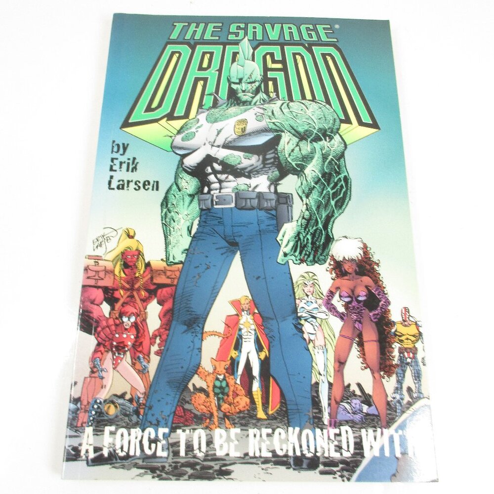 The Savage Dragon A Force To Be Reckoned Graphic Novel 1996 First Print TPB